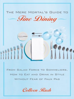 cover image of The Mere Mortal's Guide to Fine Dining